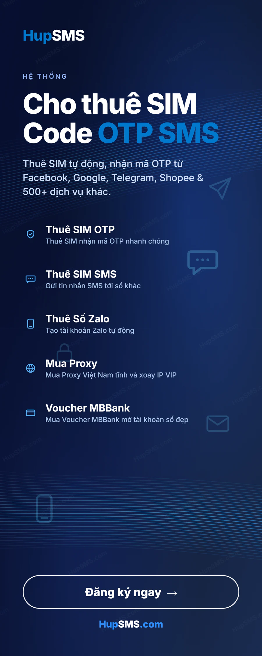 HupSMS – Thuê SIM tự động nhận mã OTP từ Facebook, Google, Telegram, Shopee và 2000+ dịch vụ