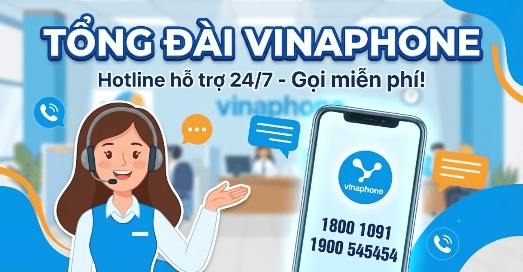 Tổng đài VinaPhone hỗ trợ