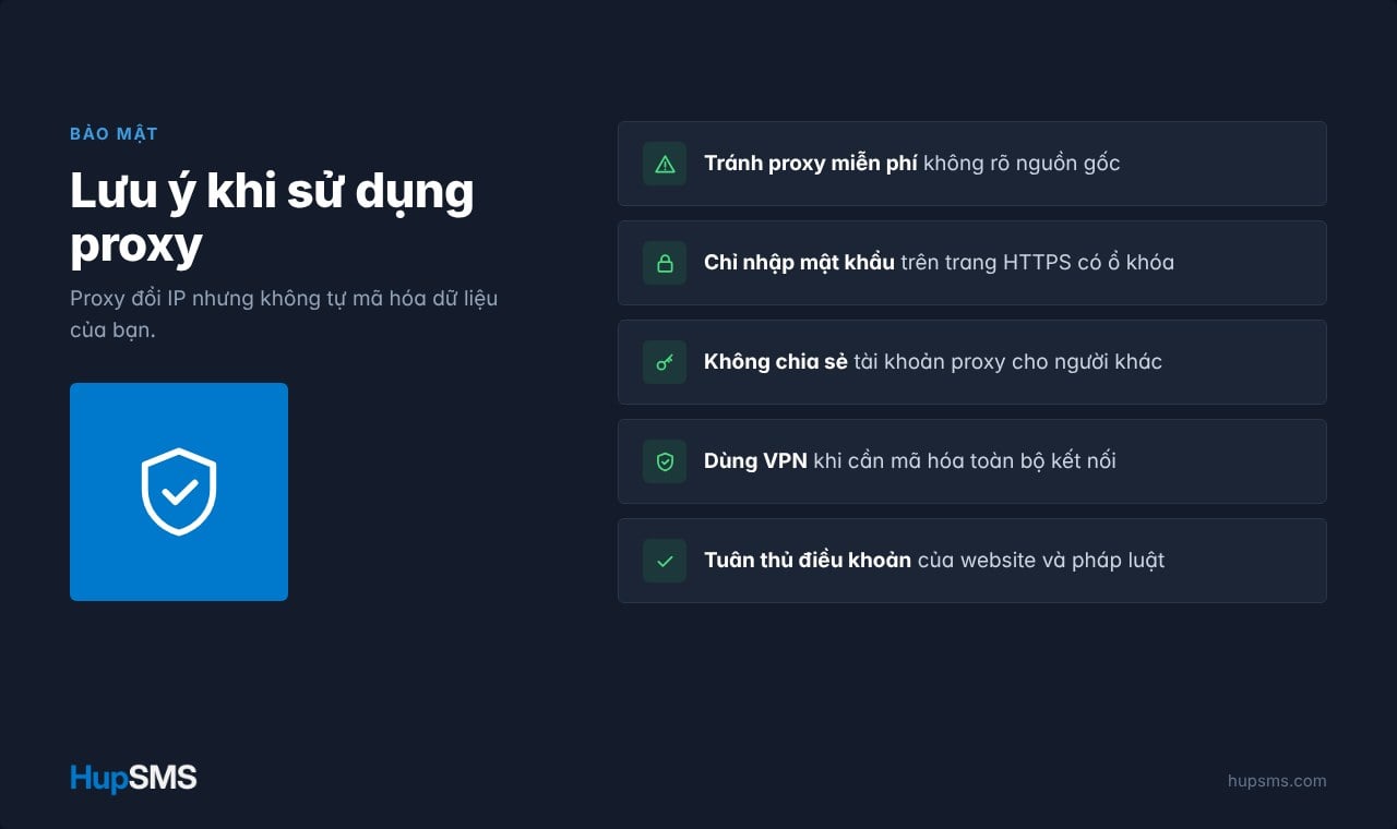 Lưu ý khi sử dụng proxy