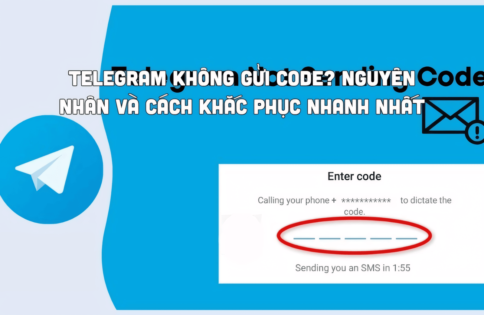 Telegram không gửi code? Nguyên nhân và cách khắc phục nhanh nhất