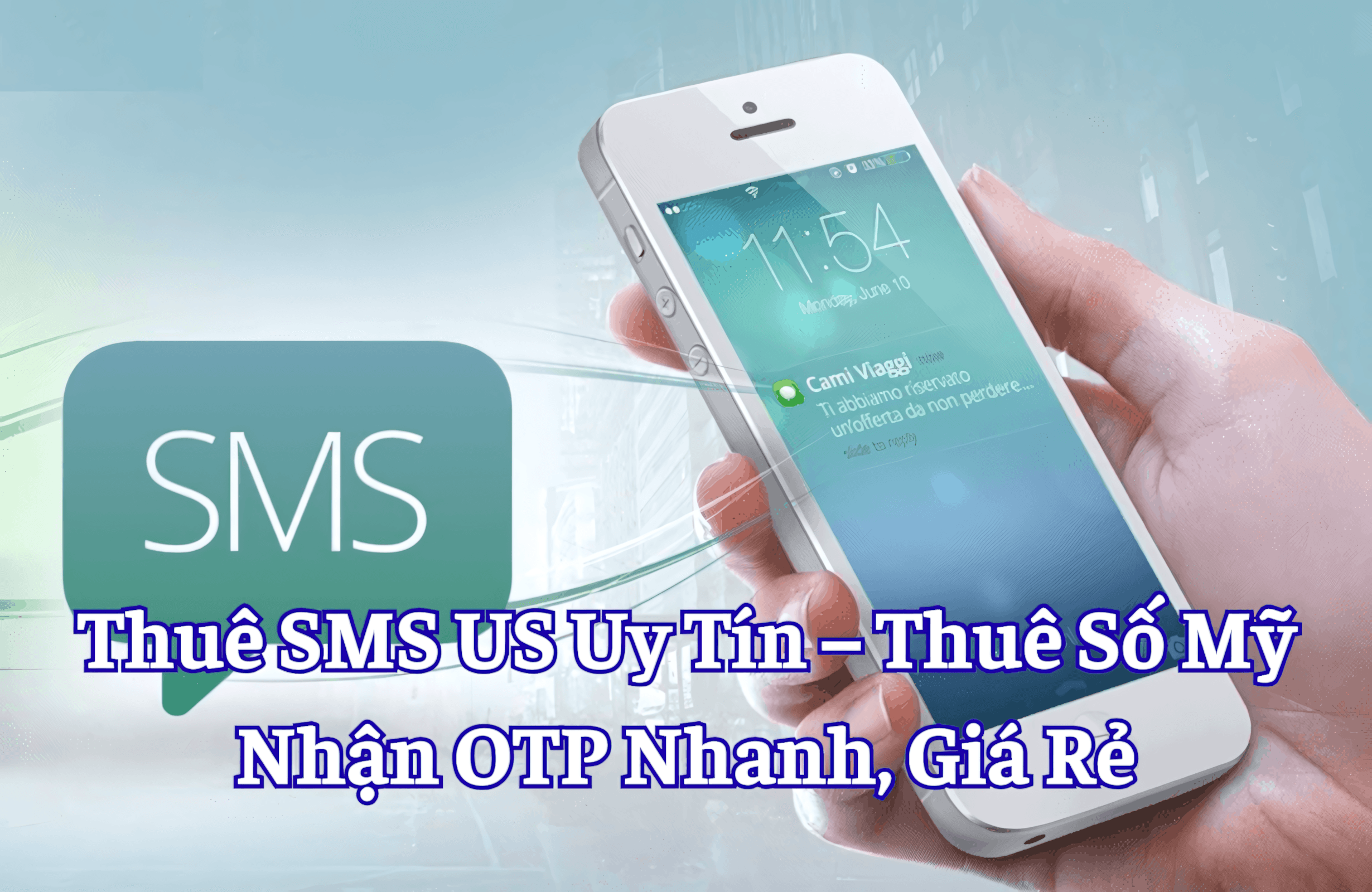 Thuê SMS US Uy Tín 2026 – Thuê Số Mỹ Nhận OTP Nhanh, Giá Rẻ
